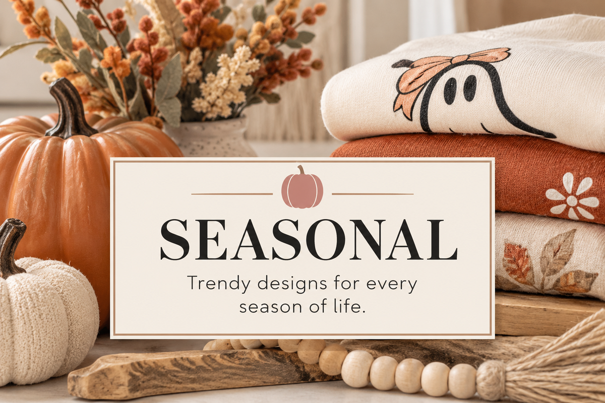 🤎 Seasonal Collection
