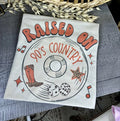 Raised on 90’s Country Tee
