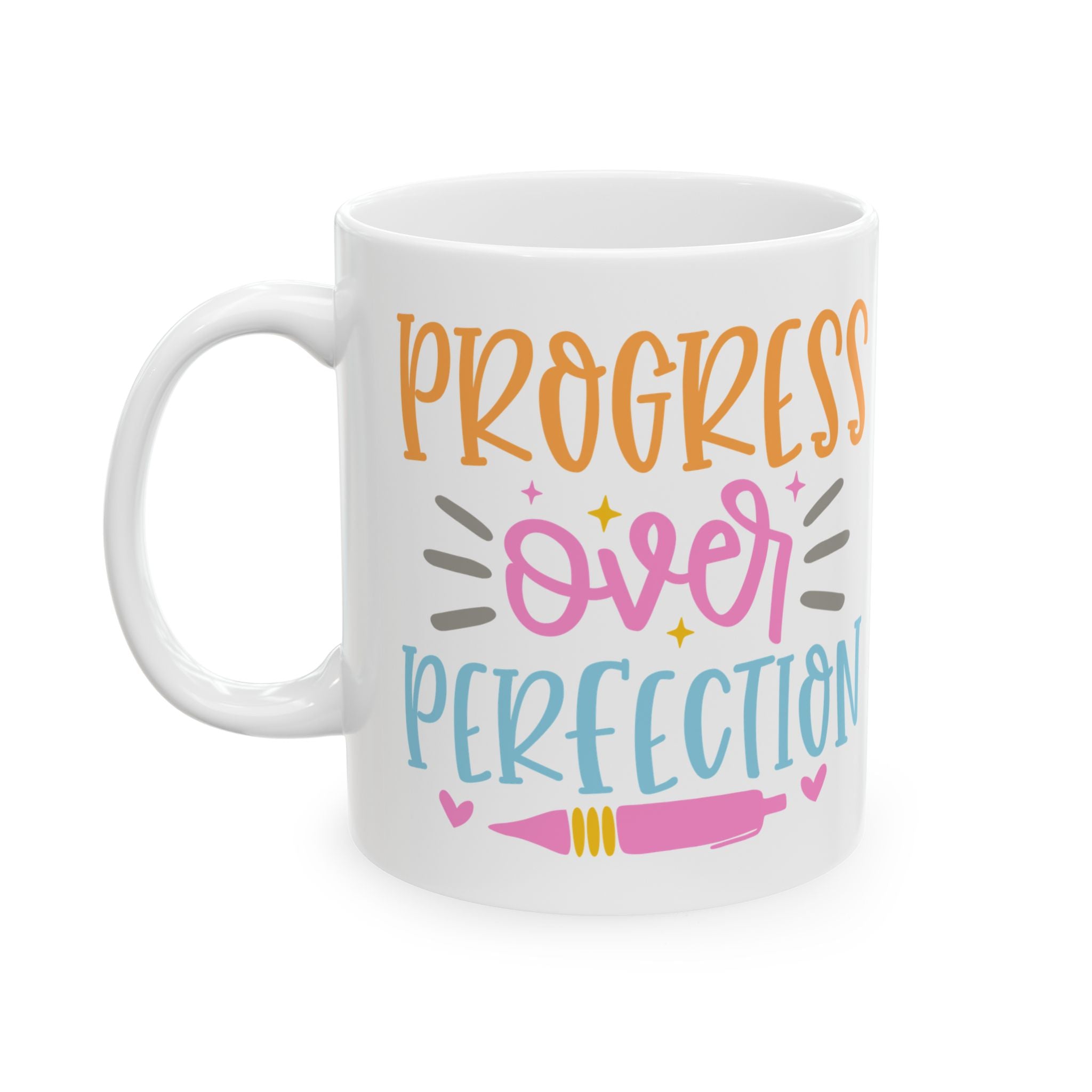 Progress over Perfection Mug, (11oz)