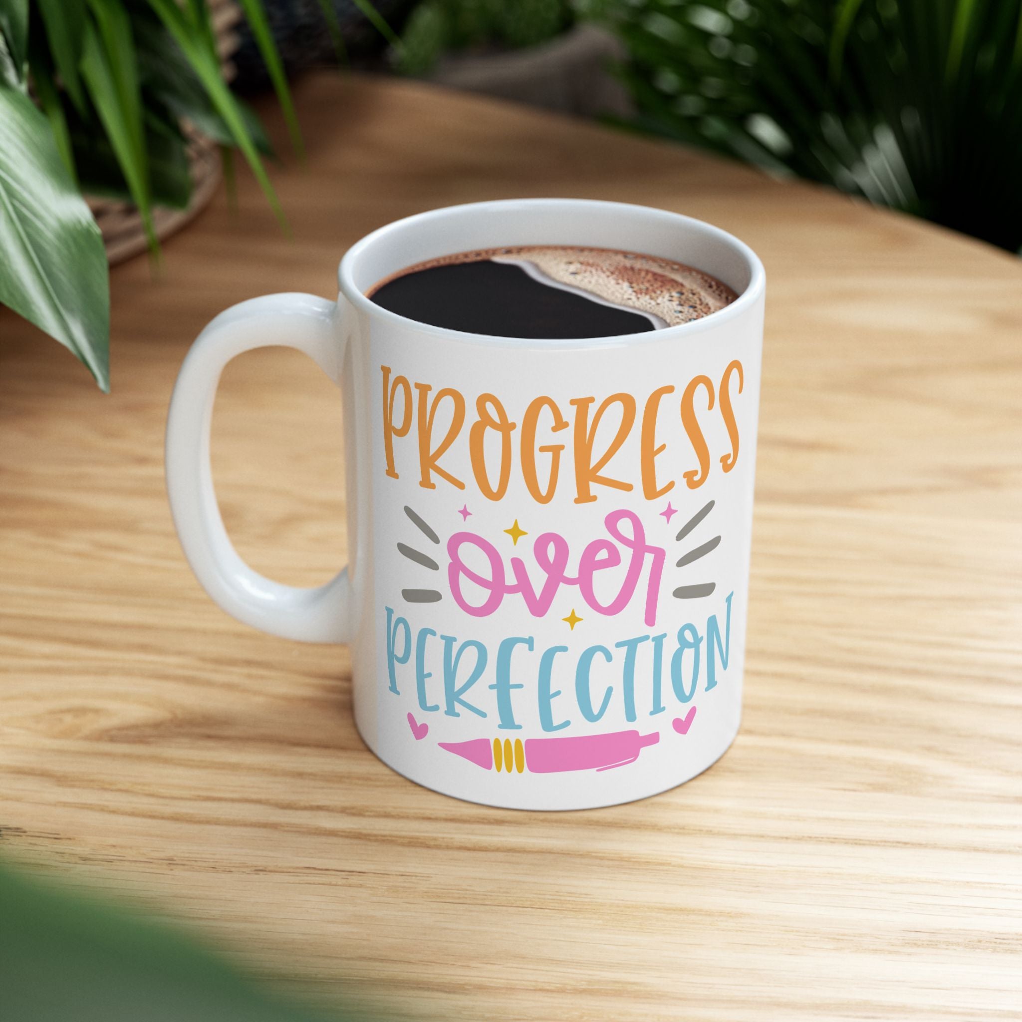 Progress over Perfection Mug, (11oz)