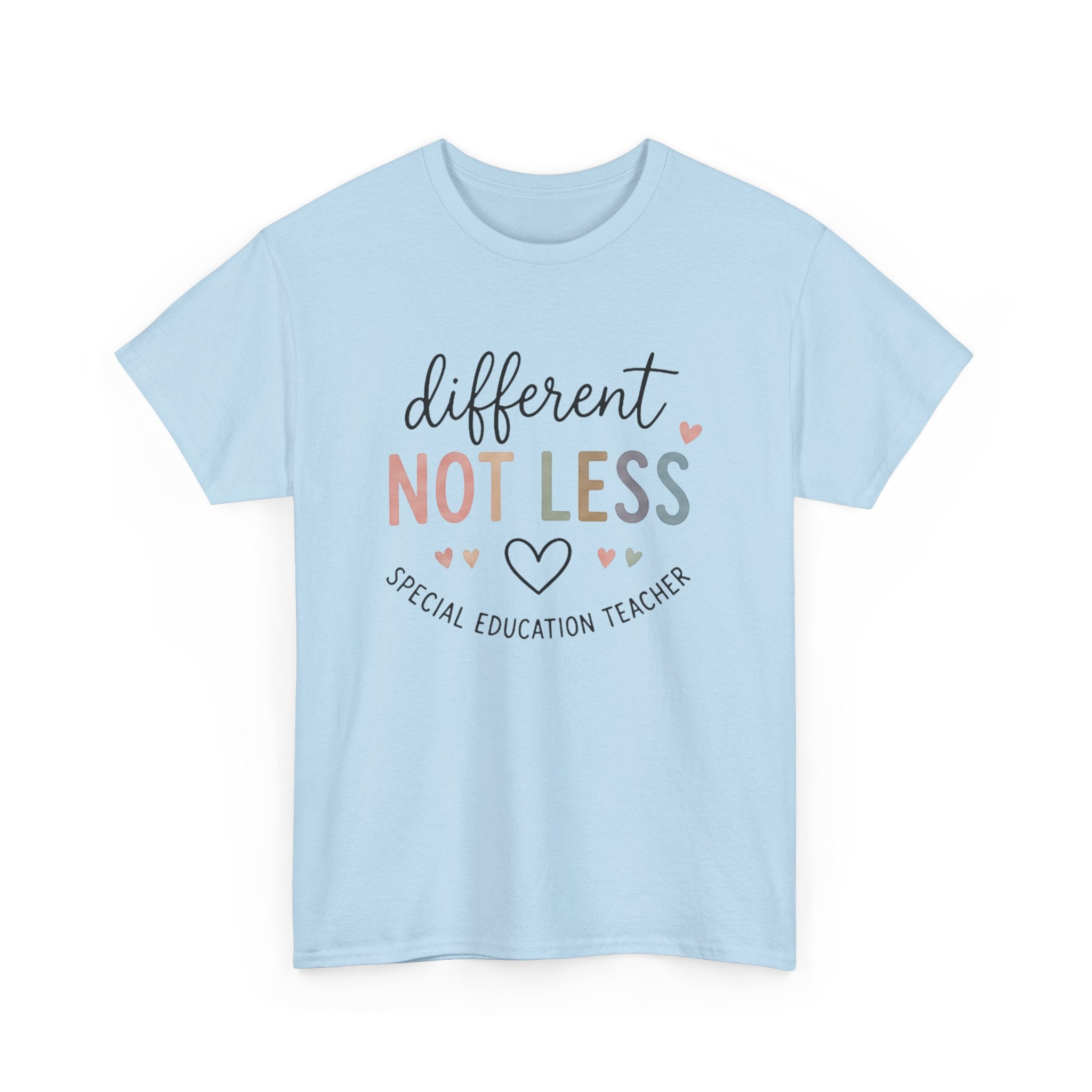 Different Not Less Cotton Tee