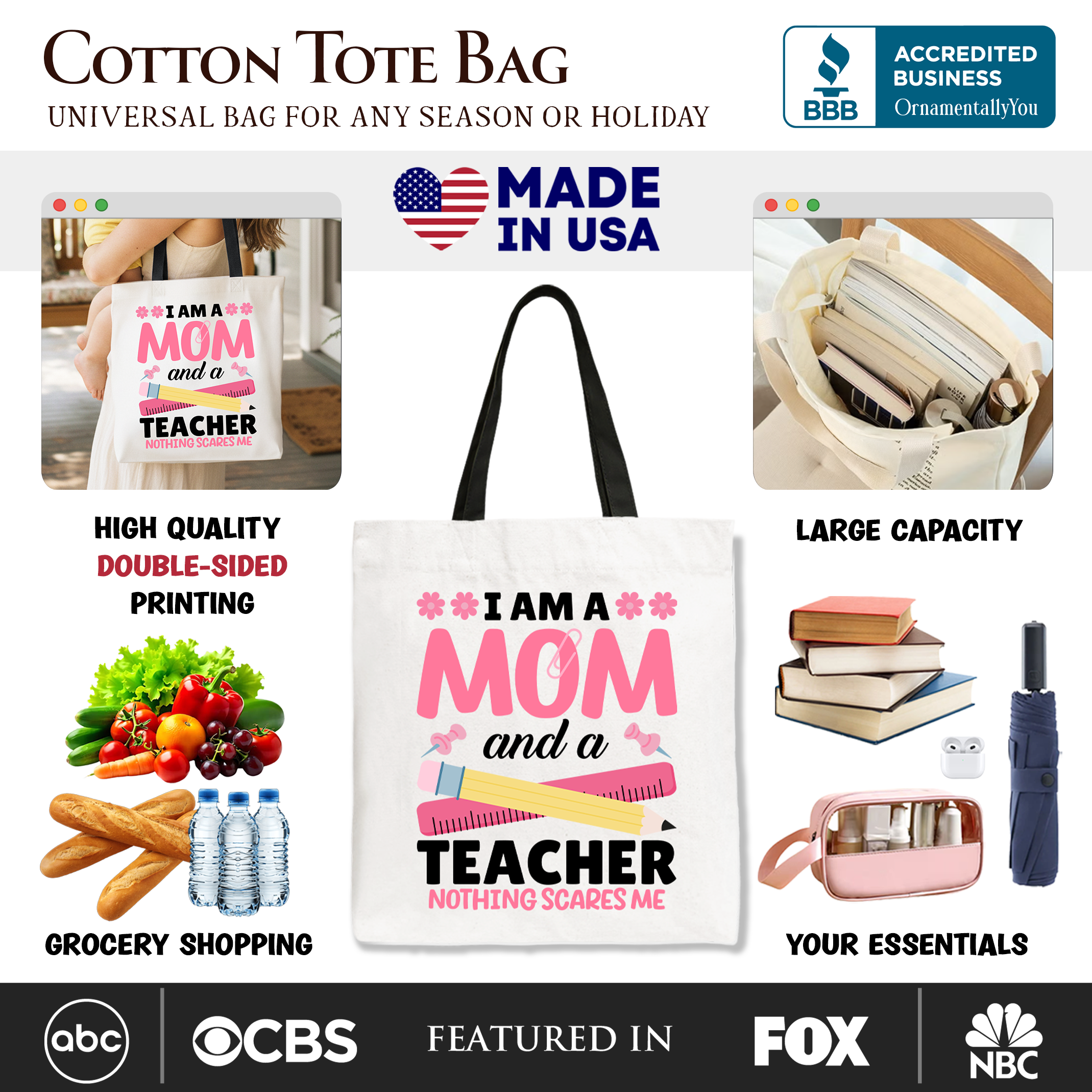I Am a Mom and a Teacher Nothing Scares Me Tote Bag