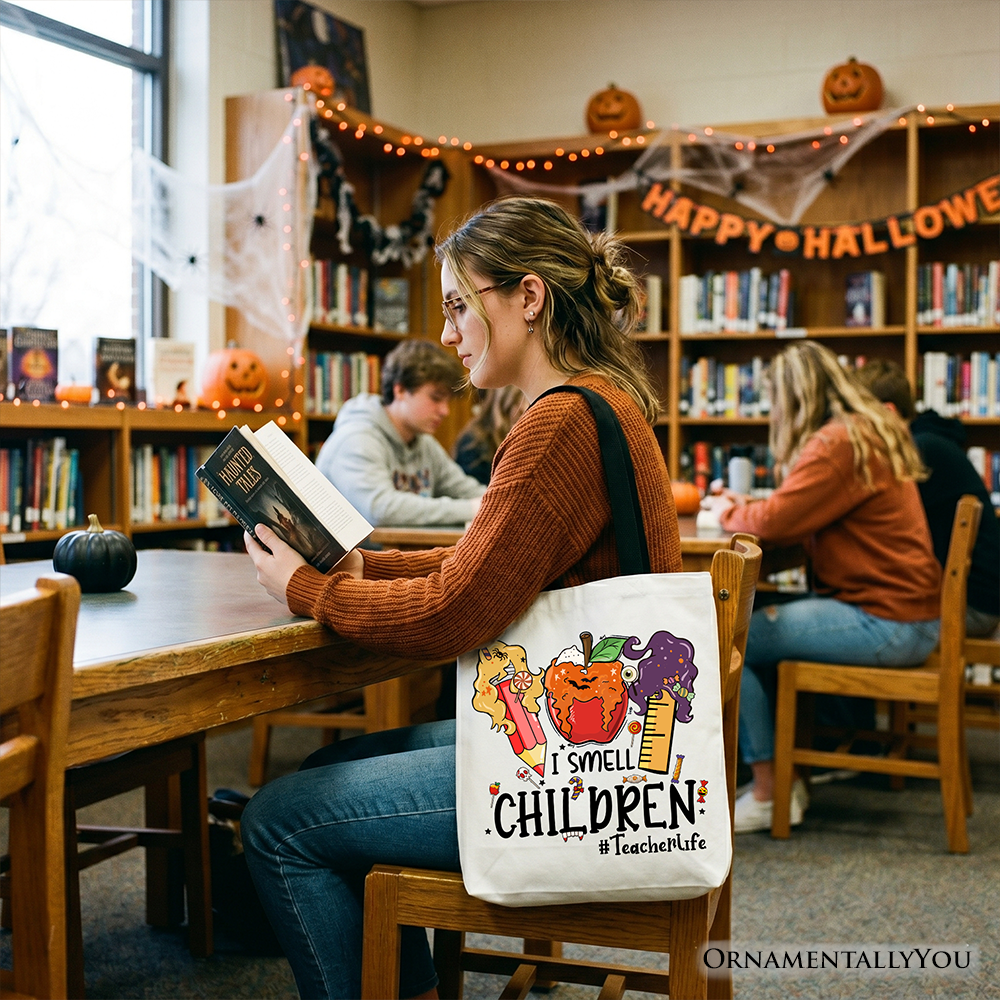 I Smell Children Witch Teacher Life Tote Bag