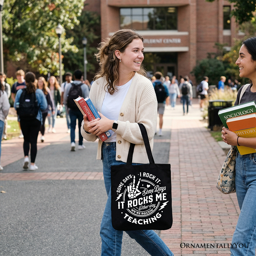 Some Days I Rock It Some Days It Rocks Me Tote Bag