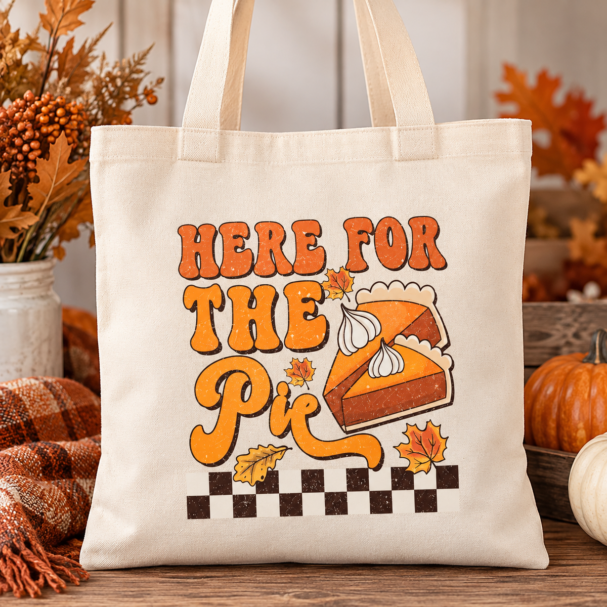 Here for the Pie Tote Bag