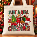 Just A Girl Who Loves Christmas Tote Bag